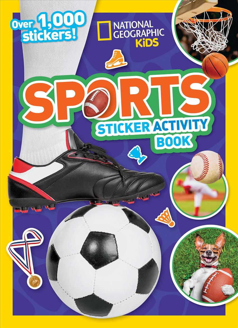 Sports Sticker Activity Book By National Geographic Kids 9781426333651