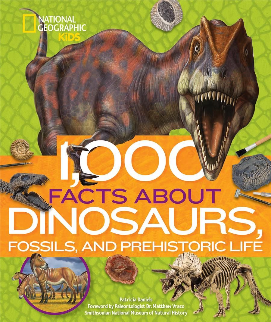 1,000 Facts About Dinosaurs, Fossils, and Prehistoric Life (Hardback)