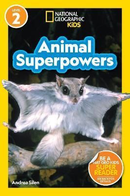 Animal Superpowers By Andrea Silen 9781426339776 (Paperback)