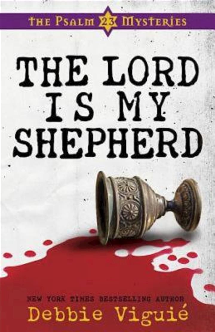 The Lord is My Shepherd By Debbie Viguie 9781426701894 (Paperback)