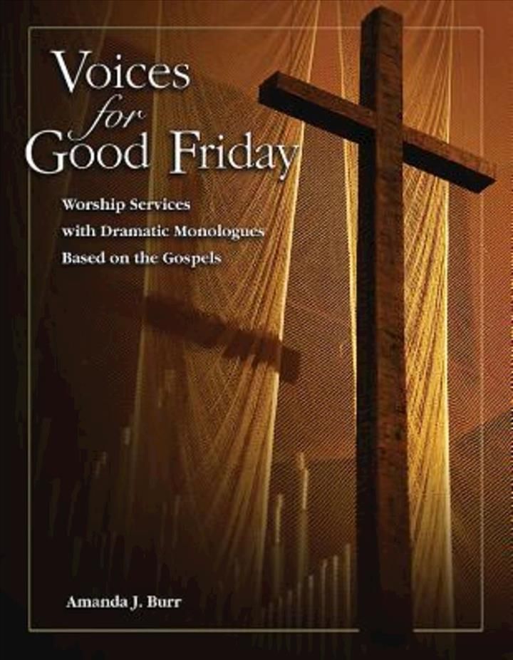 Voices for Good Friday By Amanda J. Burr 9781426783142 (Paperback)