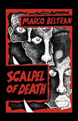 Scalpel of Death By Marco Beltran, Beltran 9781426910920 (Paperback)