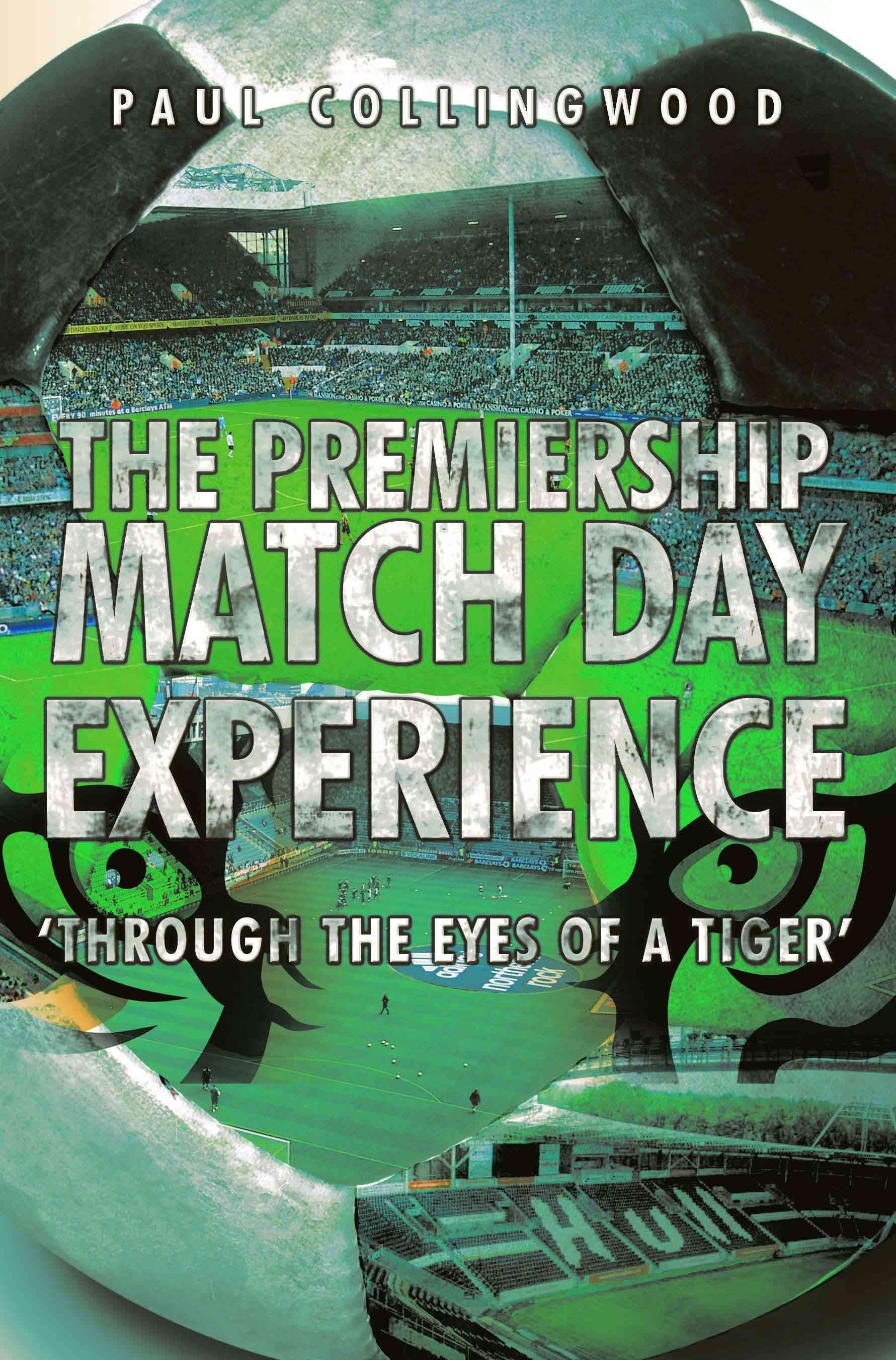 The Premiership Match Day Experience: 'Through the Eyes of a Tiger'