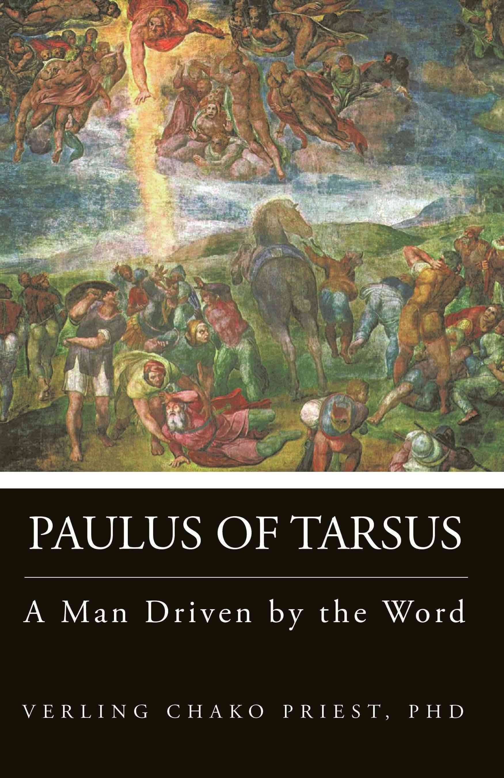 Paulus of Tarsus By PhD Verling CHAKO Priest 9781426925290 (Paperback)