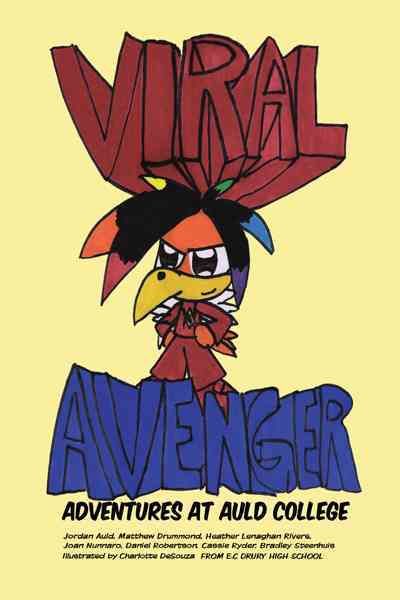 Viral Avenger By E.C Drury Life Skills Class 9781426929267 (Paperback)