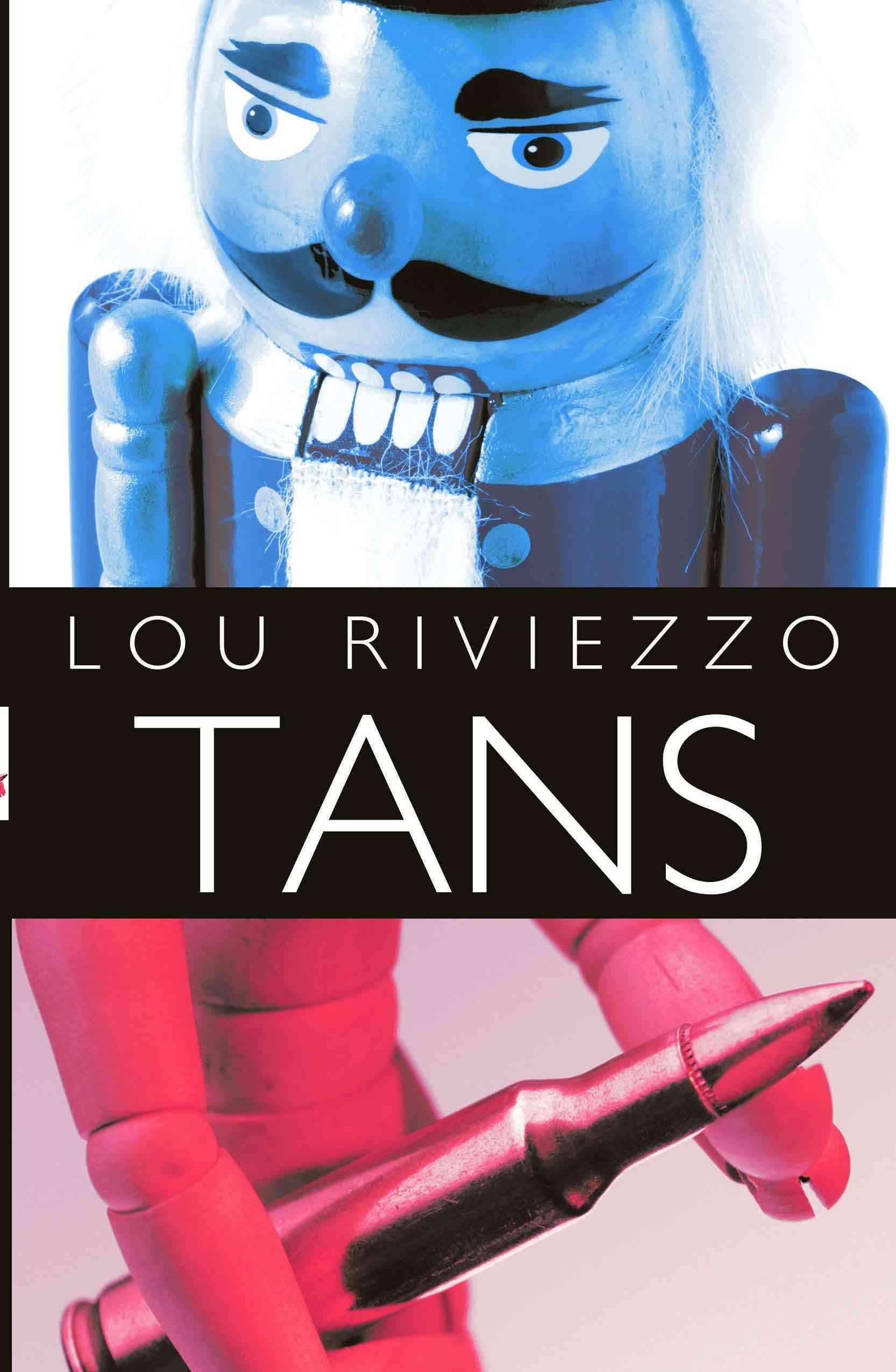 Tans By Lou Riviezzo 9781426931048 (Paperback)
