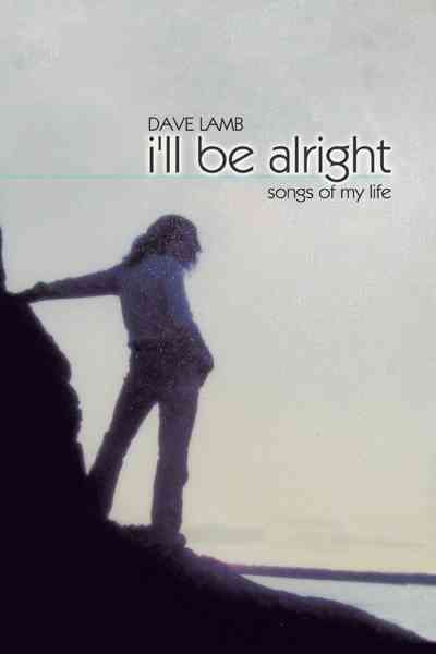 I'LL be Alright By Dave Lamb 9781426944567 (Hardback)