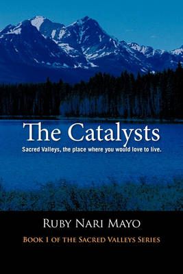 The Catalysts By Ruby Nari Mayo 9781426950278 (Paperback)