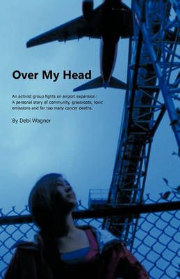 Over My Head By Debi Wagner 9781426954658 (Paperback)