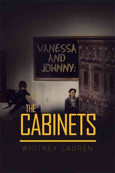 Vanessa and Johnny: The Cabinets By Lauren, Whitney 9781426958274