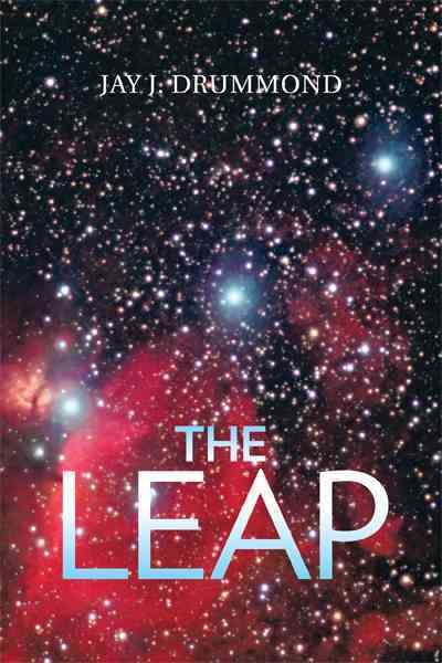 The Leap By Drummond, Jay J. 9781426963124 (Paperback)