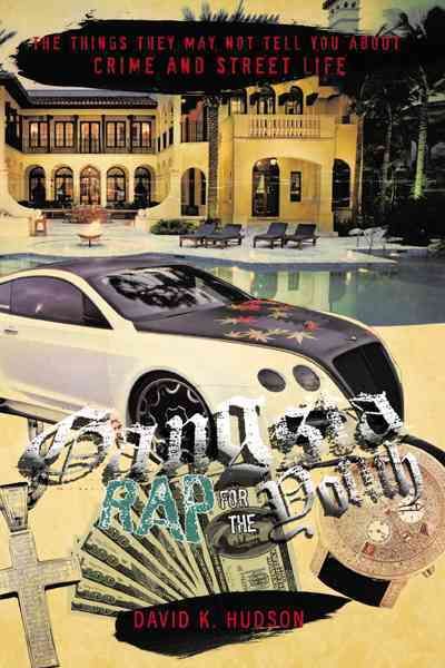 Gangsta Rap for the Youth By David K. Hudson 9781426988905 (Hardback)