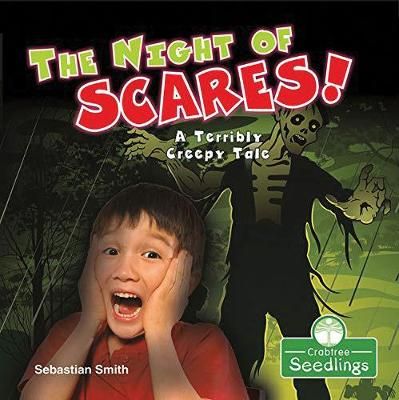 The Night of Scares! By Sebastian Smith 9781427129406 (Paperback)