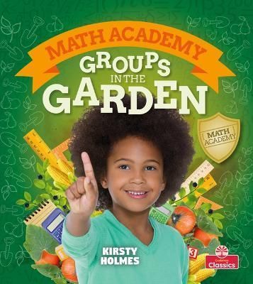 Groups in the Garden By Kirsty Holmes 9781427130105 (Hardback)