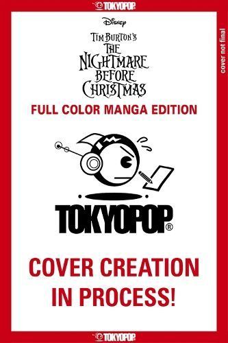 Disney Manga: Tim Burton's The Nightmare Before Christmas (Full-Color Manga Edition)