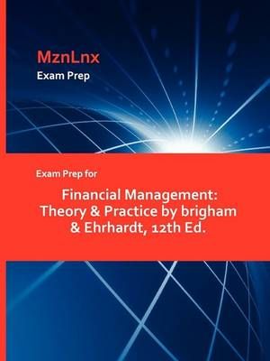 Exam Prep for Financial Management By & Ehrhardt Brigham & Ehrhardt