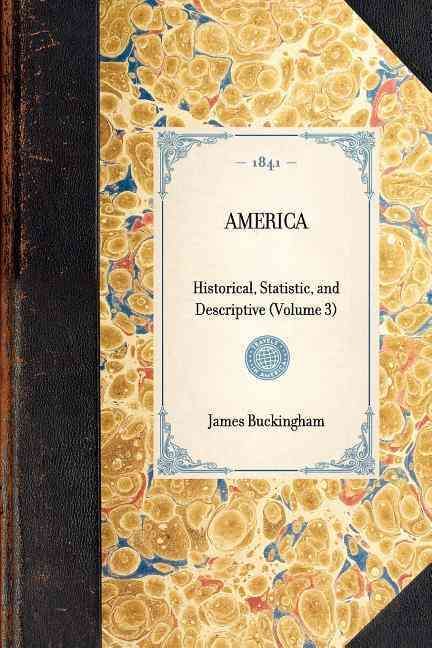 America By James Buckingham 9781429002233 (Paperback)