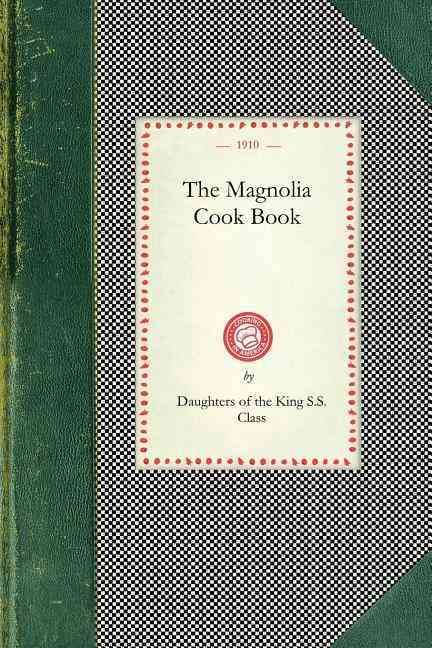 Magnolia Cook Book 9781429011129 (Paperback)