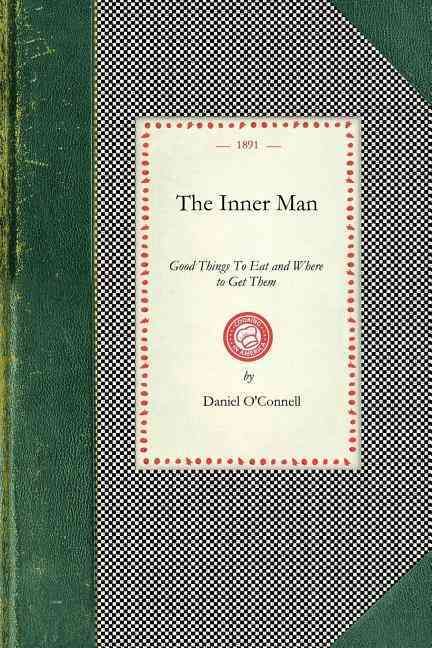 Inner Man By Daniel O'Connell, Bancroft Company 9781429011242