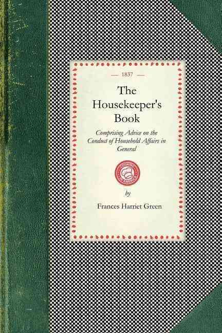 Housekeeper's Book By Frances Green 9781429012454 (Paperback)