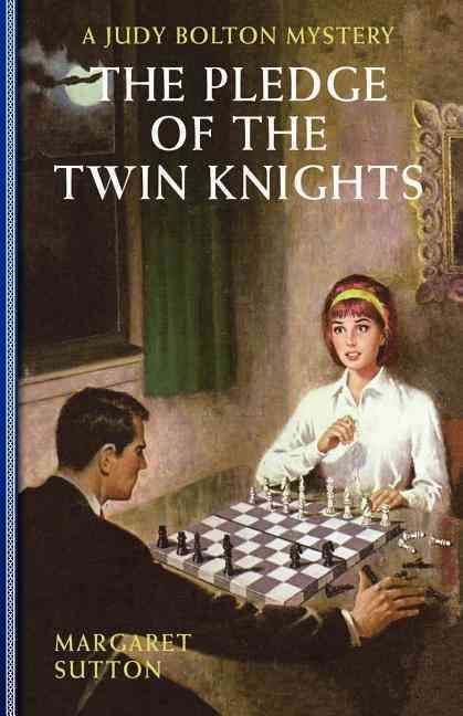 Pledge Of The Twin Knights #36 By Margaret Sutton 9781429090568