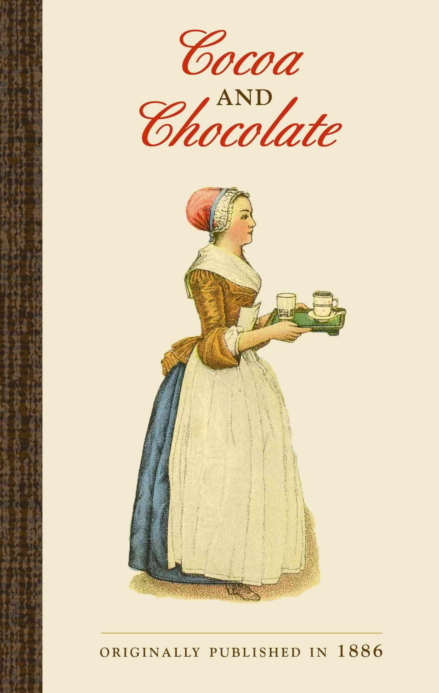Cocoa and Chocolate By James Bugbee, Walter Baker & Company