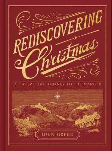 Rediscovering Christmas By John Greco 9781430086956 (Hardback)