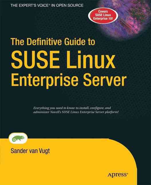The Definitive Guide to SUSE Linux Enterprise Server 9781430211679