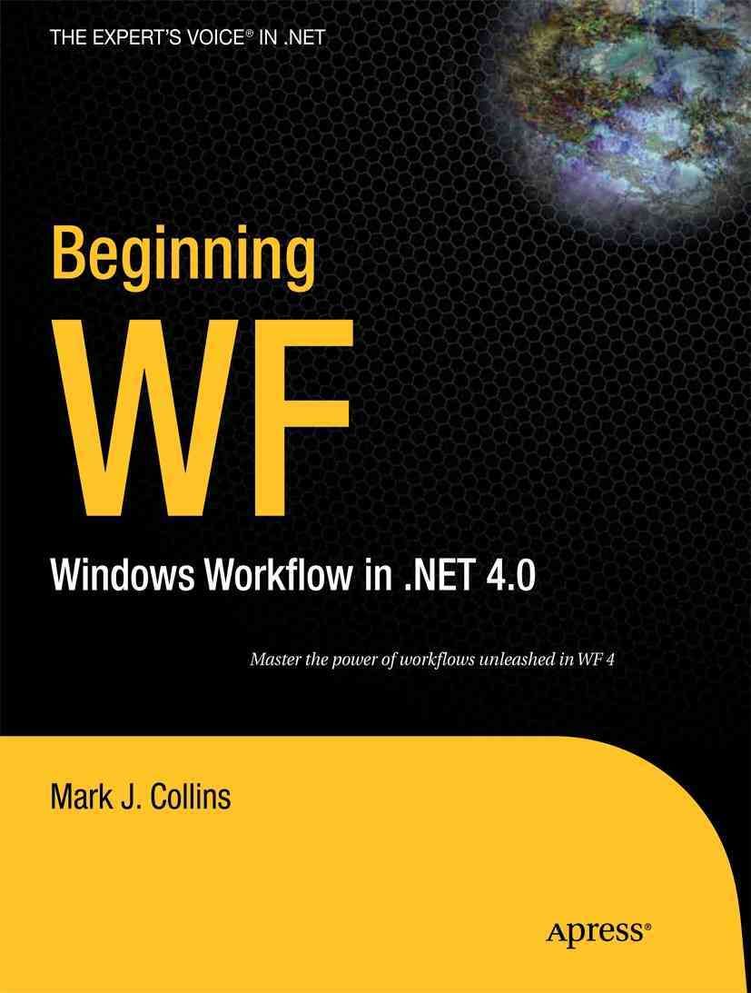 Beginning WF By Mark J. Collins 9781430224853 (Paperback)