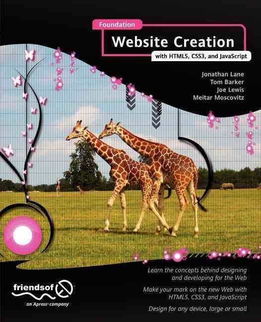 Foundation Website Creation With HTML5, CSS3, and JavaScript