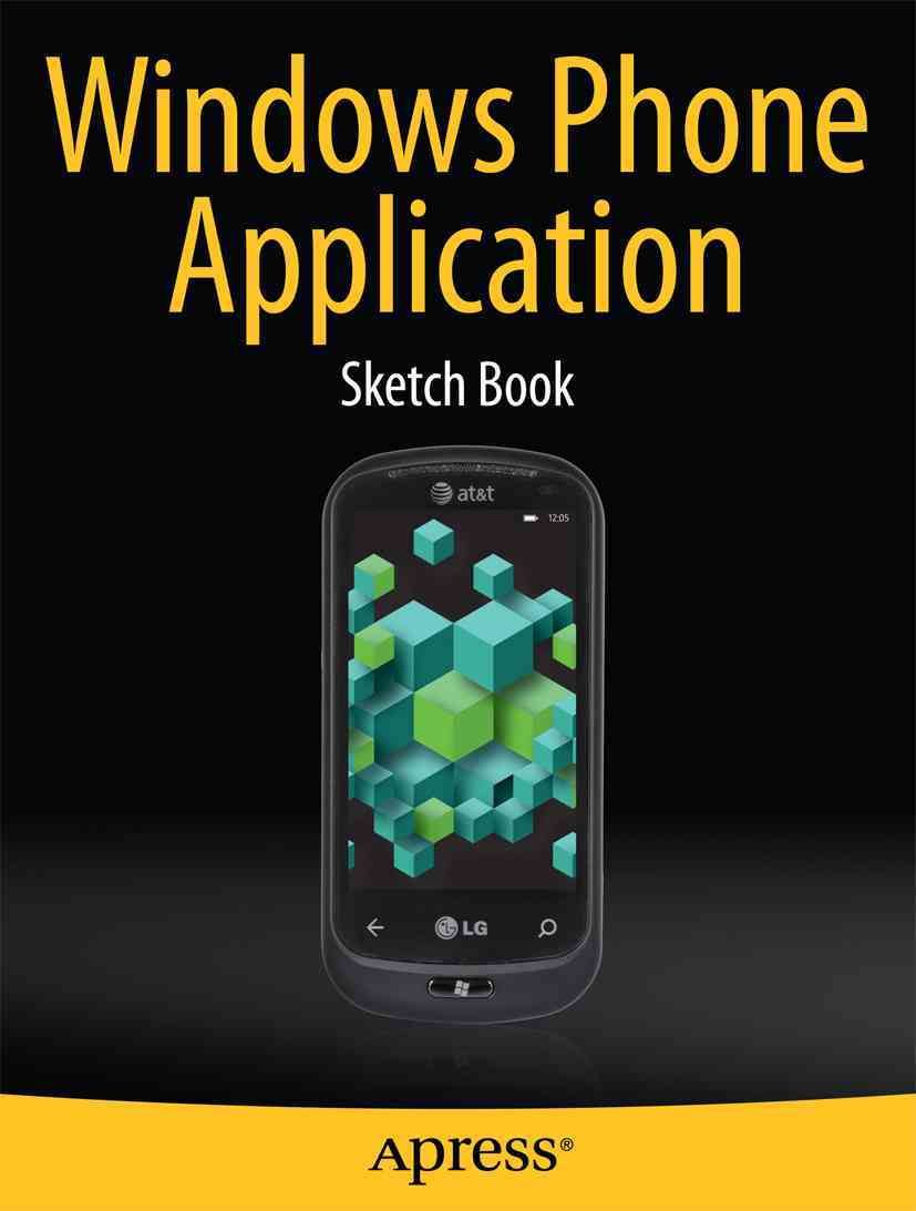 Windows Phone Application Sketch Book By Dean Kaplan 9781430241461