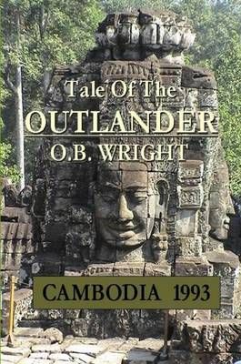 Tale of the Outlander By O.B., Wright 9781430316435 (Paperback)