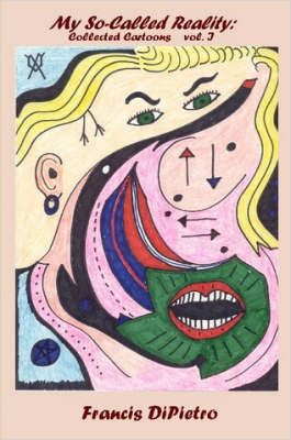 My So-Called Reality By Francis, DiPietro 9781430316879 (Paperback)