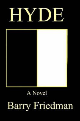 Hyde By Barry Friedman 9781430322092 (Paperback)