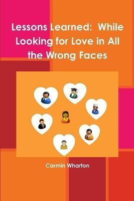Lessons Learned By Carmin Wharton 9781430322245 (Paperback)