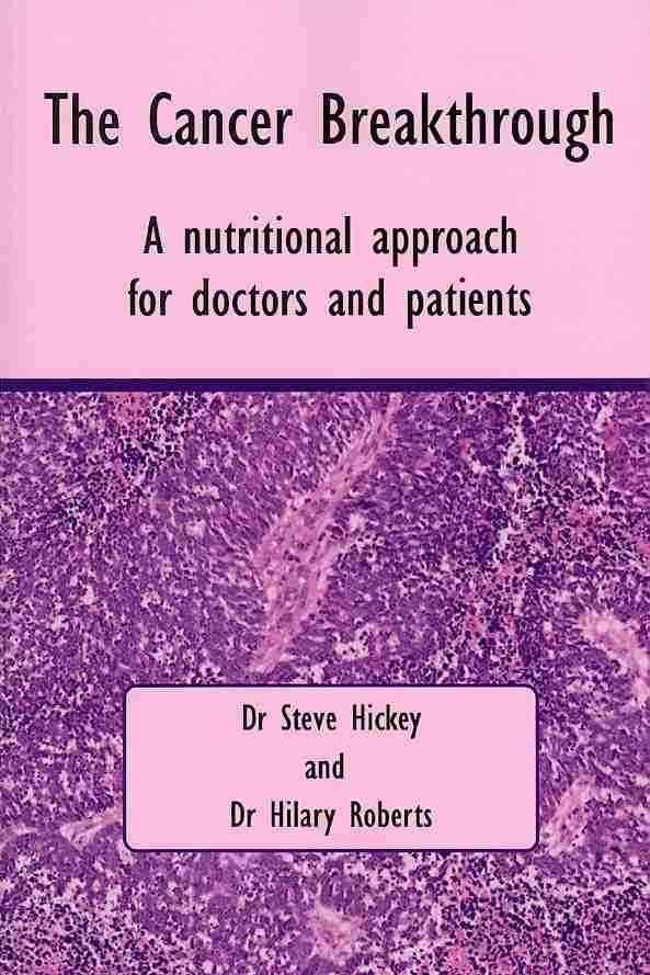The Cancer Breakthrough By Dr Steve Hickey 9781430323006 (Paperback)