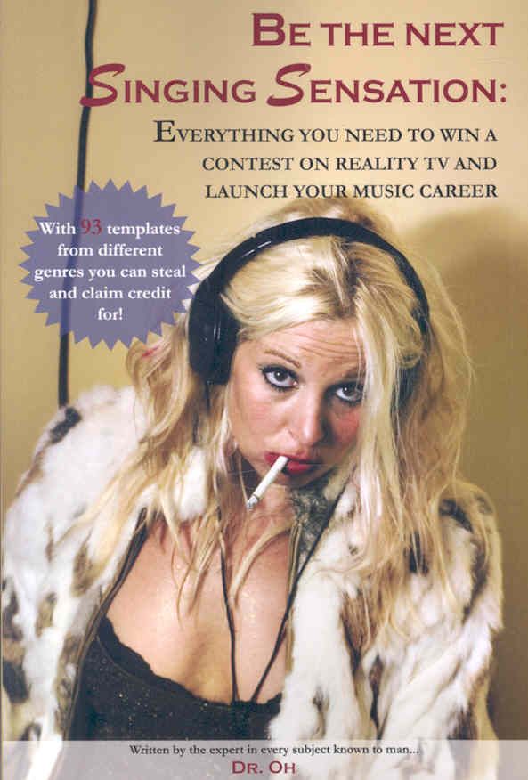 Be the Next Singing Sensation By Dr. Oh 9781430323907 (Paperback)