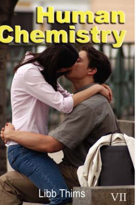 Human Chemistry (Volume Two) By Libb Thims 9781430328421 (Hardback)