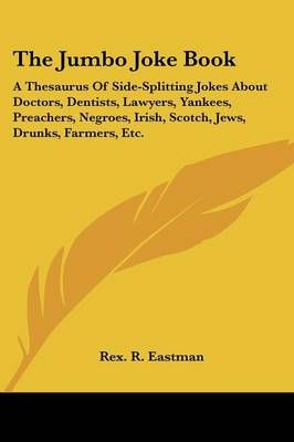 The Jumbo Joke Book By Rex R Eastman (editor) 9781430442950