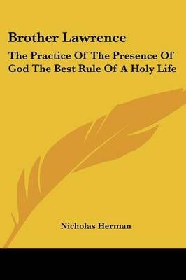 Brother Lawrence By Nicholas Herman 9781430452089 (Paperback)