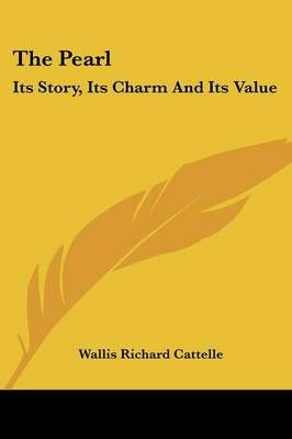 The Pearl By Wallis Richard Cattelle 9781430484585 (Paperback)