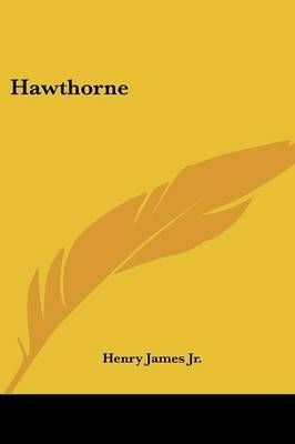 Hawthorne By Henry James 9781430495369 (Paperback)
