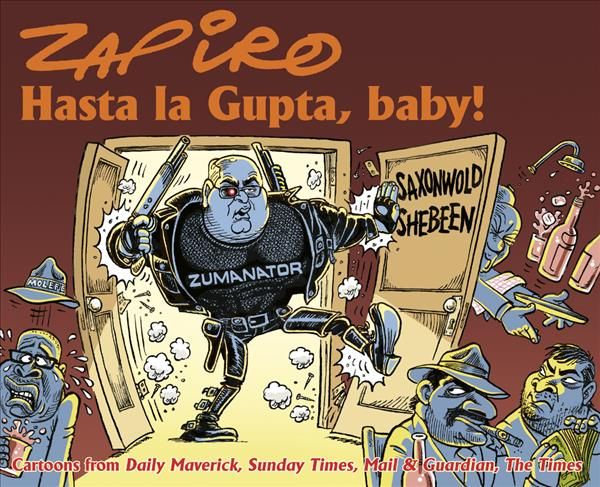 Hasta la Gupta, baby! By Zapiro Zapiro 9781431425754 (Paperback)