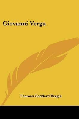 Giovanni Verga By Thomas Goddard Bergin 9781432569846 (Paperback)