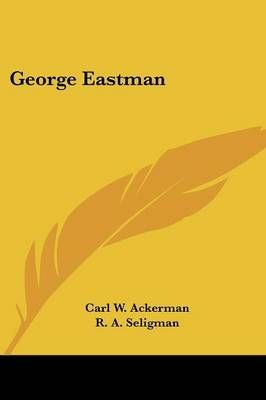 George Eastman 9781432591670 (Paperback)