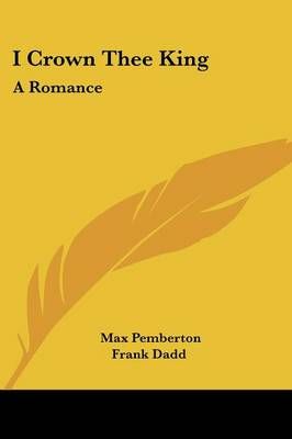 I Crown Thee King 9781432639112 (Paperback)