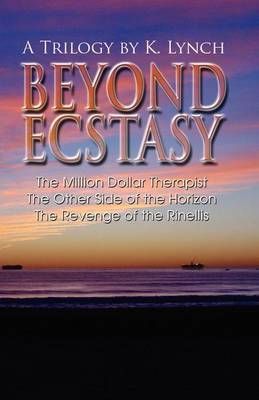 Beyond Ecstasy By K Lynch 9781432730154 (Paperback)
