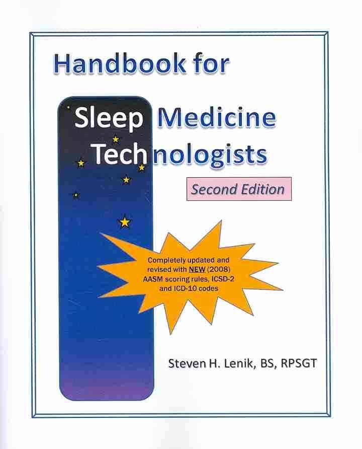 Handbook for Sleep Medicine Technologists By Steven H Lenik