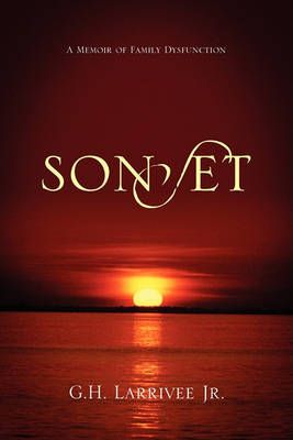 Sonset By G H Larrivee Jr 9781432746414 (Paperback)