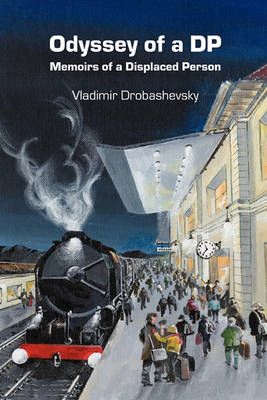 Odyssey of a DP By Vladimir Drobashevsky 9781432758950 (Paperback)